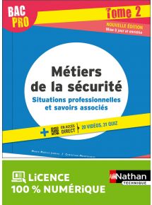 Métiers de la sécurité - Tome 2 - 2de/1re/Term Bac Pro - Ed. 2022
