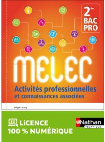 Activités professionnelles et connaissances associées - 2de Bac pro MELEC - Ed. 2017