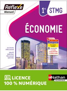 Économie - 1re STMG - Coll. Réflexe - Ed. 2023 - manuel
