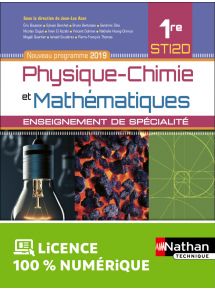 Physique-chimie et Mathématiques - 1re STI2D - Enseignement de spécialité - Ed. 2019