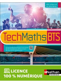 Mathématiques - BTS 1re et 2e années - Coll. TechMaths - Ed. 2023 (tous sauf CG - SIO)