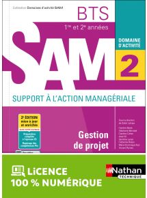 Domaine d'activité 2 - Gestion de projet - BTS SAM 1re et 2e années - Coll. Domaines d'activité SAM - Ed. 2021