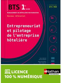 Entrepreneuriat et pilotage de l'entreprise hôtelière - BTS MHR 1re année - Coll. BTS MHR - Ed. 2018