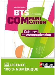 Cultures de la communication - BTS Communication 1re et 2e années - Ed. 2024