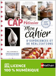 Mon cahier d'expériences et de réalisations - CAP Pâtissier - Ed. 2024