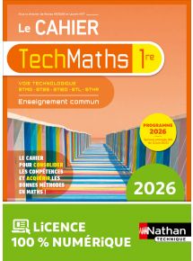Cahier de Mathématiques - Enseignement commun - 1re technologique - Coll. TechMaths - Ed. 2026