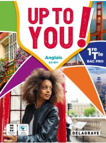 Up To You ! 1re, Tle Bac Pro, Livre de l'élève