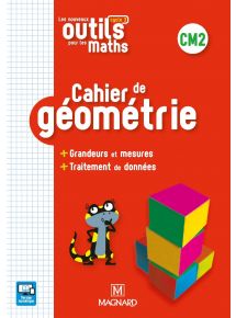 Les Nouveaux Outils pour les Maths CM2, Cahier de géométrie