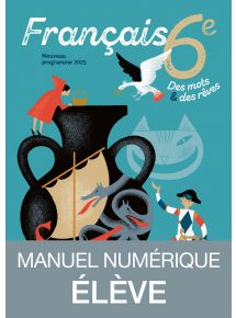 Français 6e - Des mots et des rêves - Manuel numérique élève - non adoptant 1 an
