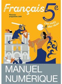 Français 5e - Des mots & des rêves - Manuel numérique - non adoptant (édition 2026)