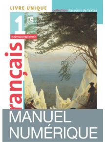 Passeurs de textes 1ère - Manuel numérique