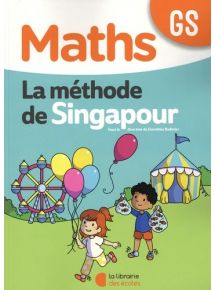 Méthode de Singapour - Maths GS, Fichier de l'élève  