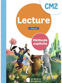 Méthode explicite CM2, Lecture, Manuel de l'élève