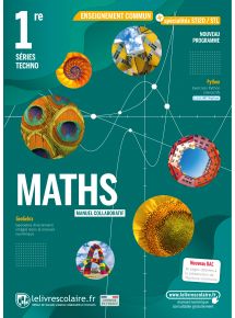 Mathématiques 1re techno 2021 - manuel numérique élève