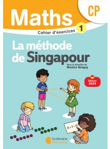 Méthode de Singapour - Maths CP, Cahier d'exercices 1