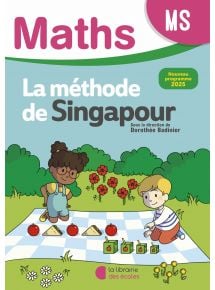 Méthode de Singapour - Maths MS, Fichier de l'élève