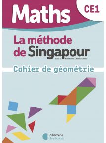 Méthode de Singapour CE1, Mon cahier de Géométrie