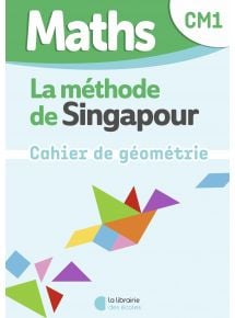 Méthode de Singapour CM1, Mon cahier de Géométrie