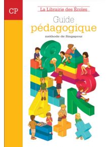 Méthode de Singapour - Maths CP, Guide pédagogique