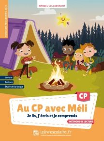 Je lis, j’écris et je comprends au CP avec Méli, Manuel de l'élève