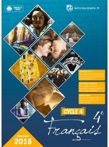Français 4e 2016 - manuel numérique élève