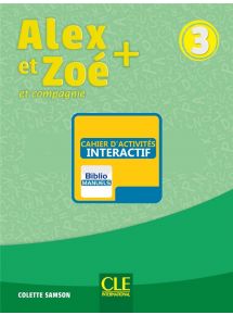 Alex et Zoé + 3 - 2019 - Cahier d'activités interactif - Abonnement 1 an