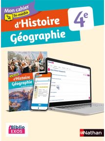 Mon cahier bi-média d'Histoire-Géographie 4e - Biblio Exos (2022)