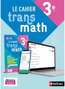 Cahier Transmath 3e - Édition 2021
