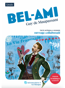 Classique Bel-Ami - manuel numérique élève