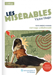 Classique Les Misérables - manuel numérique élève