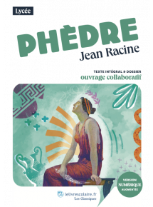 Classique Phèdre - manuel numérique élève