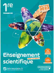 Enseignement scientifique 1re édition 2023 - manuel numérique élève - Adoptant papier