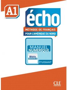 Echo pour l'Amérique du Nord A1 - 2018 - Manuel numérique élève - Abonnement 4 ans