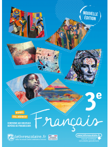 Français 3e 2021 - manuel numérique élève - Adoptant papier