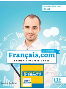 Français.com Débutant - 3e edition - 2020 - Cahier d'activités interactif - Abonnement 1 an