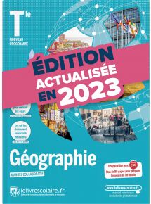 Géographie Tle 2020 (MAJ 2023) - manuel numérique élève - 5 ans