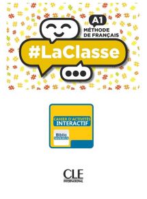 #LaClasse A1 - 2019 - Cahier d'activités interactif - Abonnement 1 an