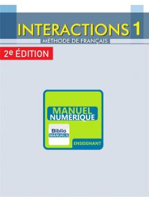 Interactions 1 - 2e edition - 2019 - Manuel numérique enseignant - Abonnement 4 ans