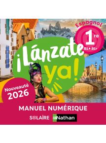 ¡Lánzate ya! Espagnol 1re