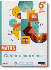 Cahier Maths 6e 2025 - manuel numérique élève - 5 ans