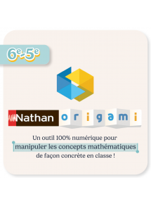 Nathan-Origami 6e-5e | Outil 100% numérique en maths - Prix unitaire