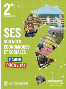Fichier d'activités SES 2de 2019 - manuel numérique élève - 5 ans - Adoptant papier