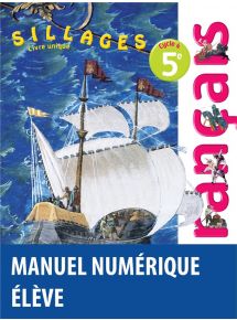 Sillages 5e - Français - Licence élève