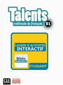 Talents B1 - 2019 - Cahier d'activités interactif - Abonnement 1 an