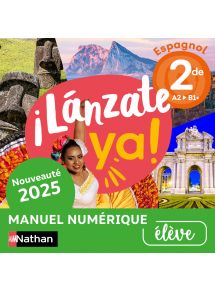 ¡Lánzate ya! Espagnol 2de (2025) - Licence élève